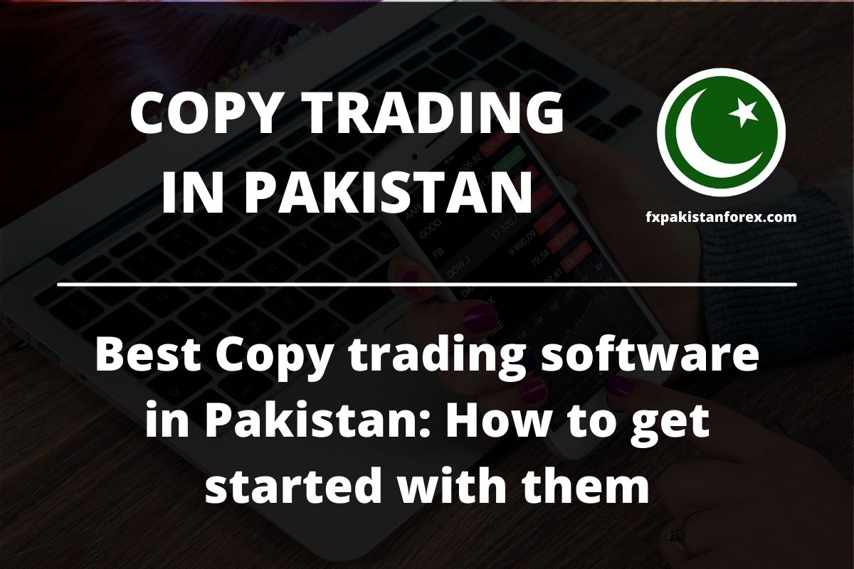 cover photo of the post copy trding software in pakistan