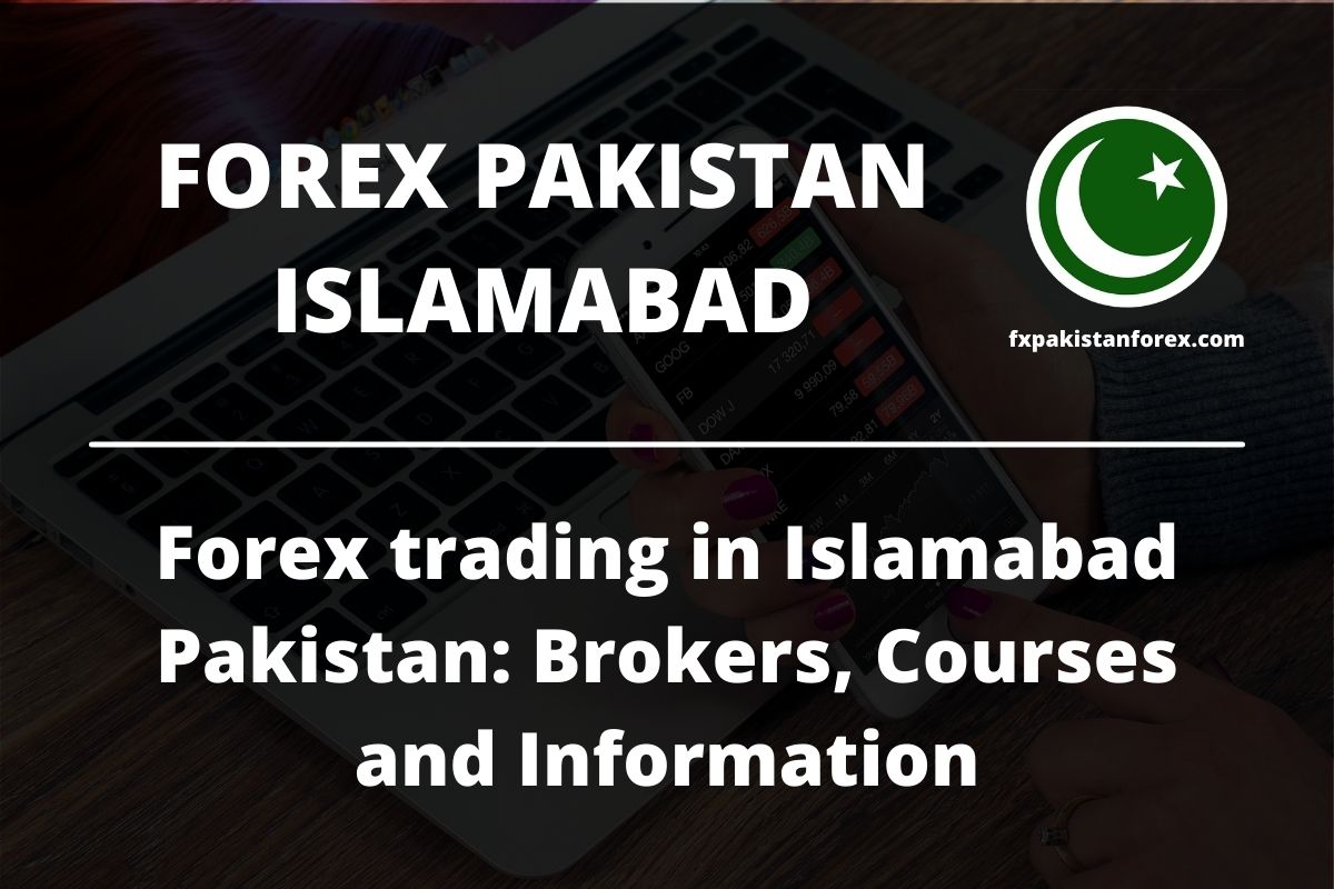 cover photo of the post forex trading in pakistan islamabad