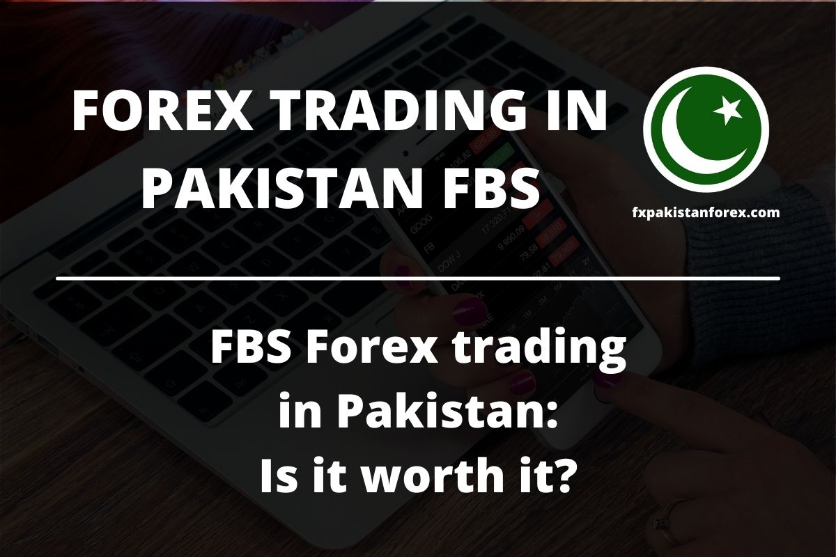 cover photo of the post forex trading in pakistan through fbs